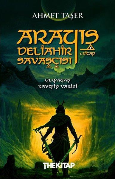 Arayış - Deliahir Savaşçısı 1. Kitap | The Kitap (İnce Kapak)  - Resim 1