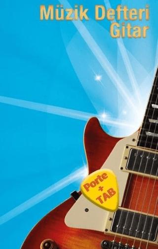 Porte Müzik Akademisi Müzik Defteri Gitar | Porte Müzik Eğitim Merkezi (Ciltsiz)  - Resim 1