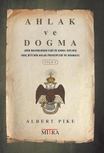 Ahlak ve Dogma - Cilt 1 | Mitra (İnce Kapak)  - Resim 1