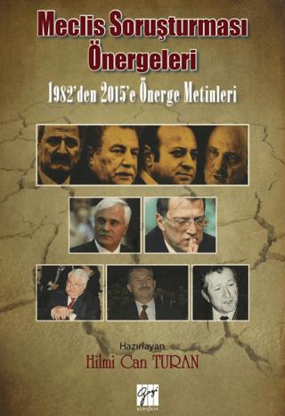 Meclis Soruşturması Önergeleri