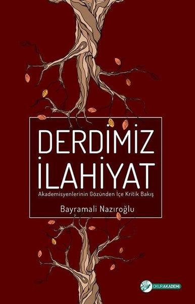 Derdimiz İlahiyat | Okur Akademi (İnce Kapak)  - Resim 1