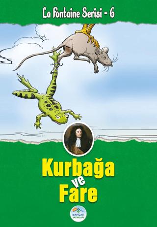 Kurbağa ve Fare La Fontaine Serisi 6