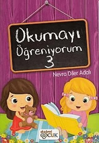 Okumayı Öğreniyorum - 3 | Akademi Çocuk (Ciltsiz)  - Resim 1
