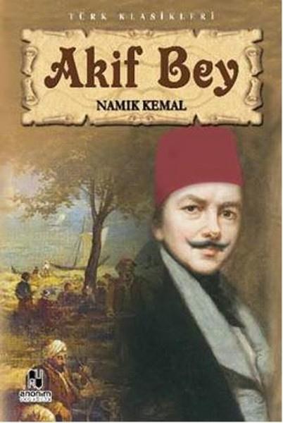 Akif Bey | Anonim Yayınları (İnce Kapak)  - Resim 1