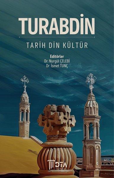 Turabdin - Tarih Din Kültür | DTA Yayıncılık (İnce Kapak)  - Resim 1