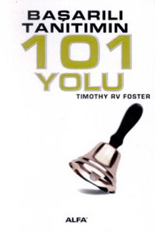 Başarılı Tanıtımın 101 Yolu | Alfa Yayınları (Ciltsiz)  - Resim 1