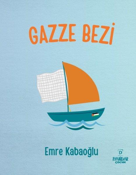 Gazze Bezi | Payidar Çocuk (İnce Kapak)  - Resim 1