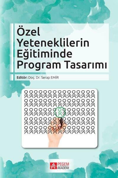 Özel Yeteneklilerin Eğitiminde Program Tasarımı | Pegem Akademi Yayıncılık (İnce Kapak)  - Resim 1