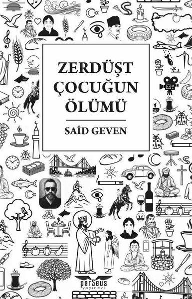 Zerdüşt Çocuğun Ölümü | Perseus Yayınevi (İnce Kapak)  - Resim 1