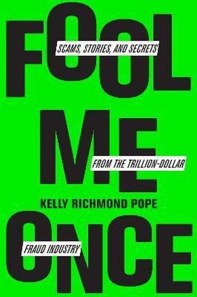 Fool Me Once : Scams Stories and Secrets from the Trillion-Dollar Fraud Industry | Harvard Business Review Press (Ciltli)  - Resim 1