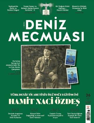 Yeni Deniz Mecmuası Sayı: 36 - Mart 2025 | Yeni Deniz Mecmuası Dergisi (Ciltsiz)  - Resim 1