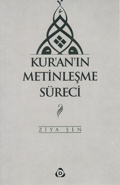 Kur'an'ın Metinleşme Süreci | Düşün Yayınları (İnce Kapak)  - Resim 1
