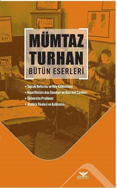 Mümtaz Turhan Bütün Eserleri | Altınordu (İnce Kapak)  - Resim 1