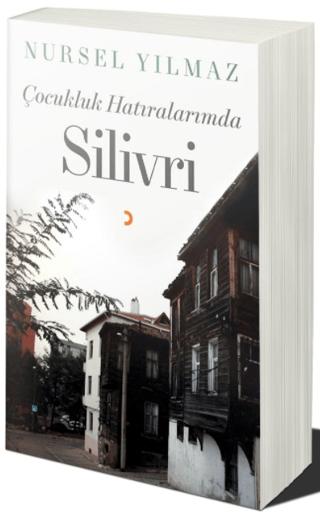 Çocukluk Hatıralarımda Silivri | Cinius Yayınları (Ciltsiz)  - Resim 1