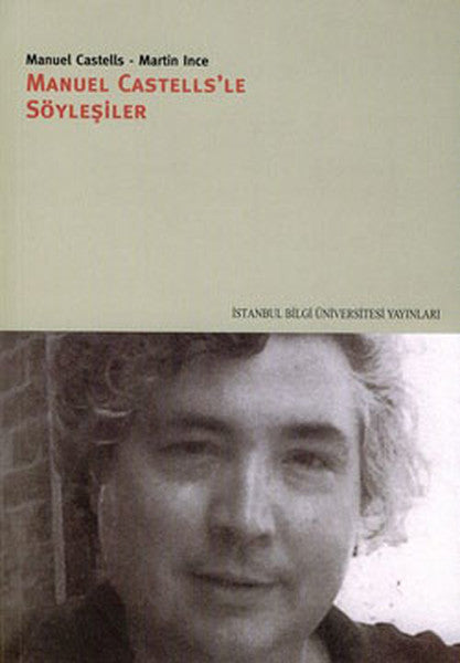 Manuel Castells'le Söyleşiler - Manuel Castells kitap kapağı