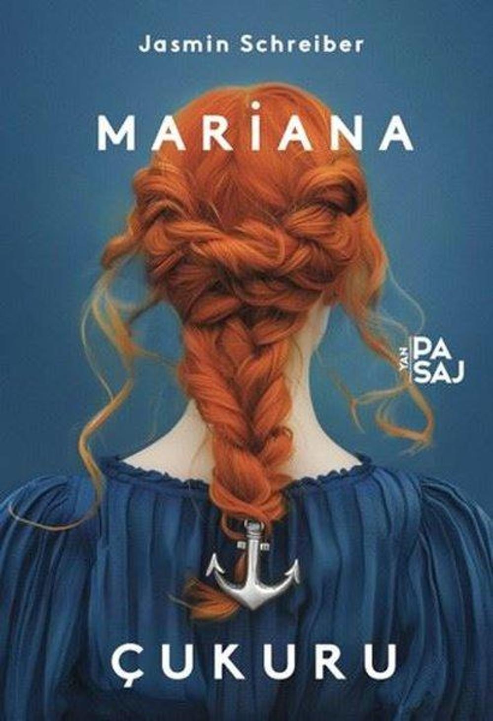Mariana Çukuru | Yan Pasaj