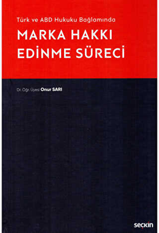 Marka Hakkı Edinme Süreci - Onur Sarı kitap kapağı