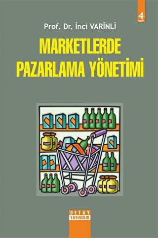 Marketlerde Pazarlama Yönetimi - İnci Varinli kitap kapağı