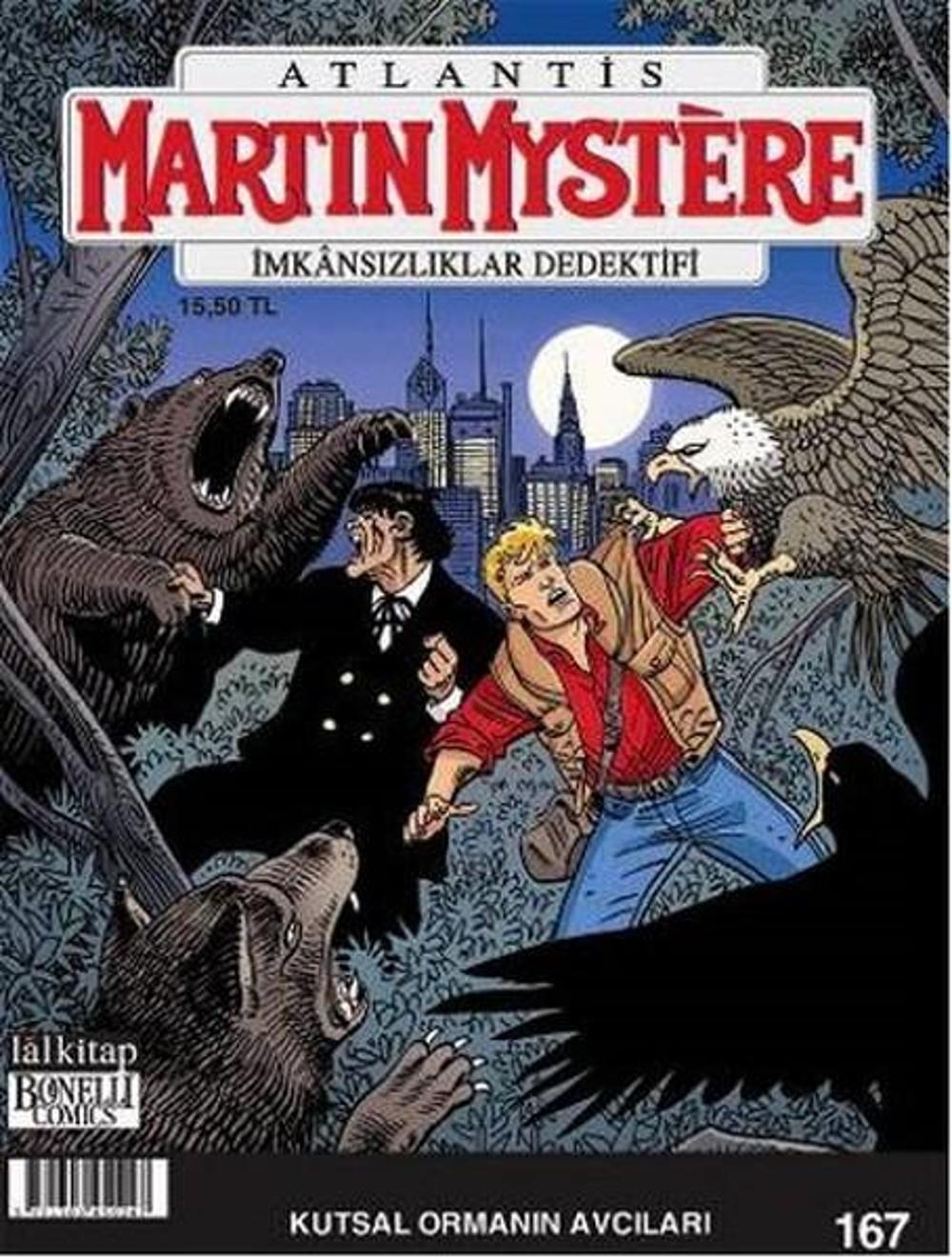 Martin Mystere Sayı 167 - Kutsal Ormanın Avcıları | Lal