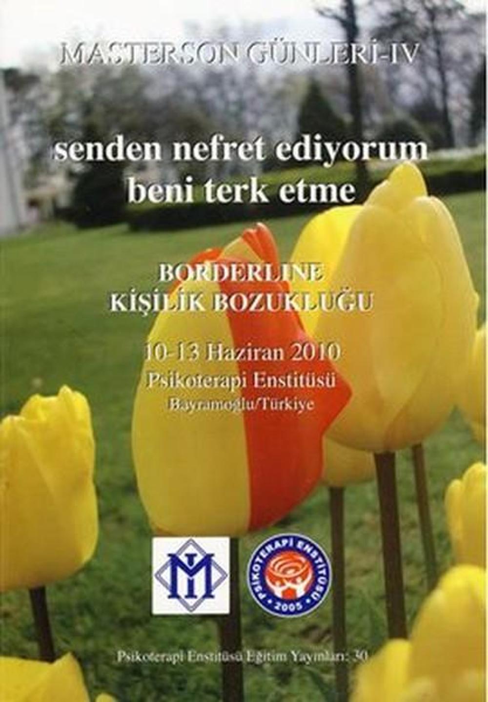 Masterson Günleri 4 - Borderline Kişilik Bozukluğu | Psikoterapi Enstitüsü