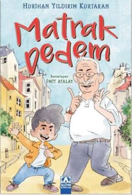 Matrak Dedem - Hurihan Yıldırım Kurtaran kitap kapağı