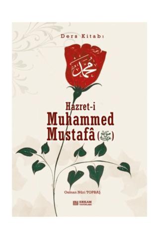 Hazreti Muhammed Mustafa (s.a.v.) - Ders Kitabı
