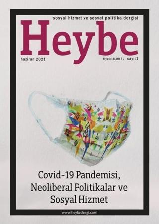 Heybe Sosyal Hizmet ve Sosyal Politika Dergisi Sayı: 1 Haziran 2021 | Nika Yayınevi (Ciltsiz)  - Resim 1