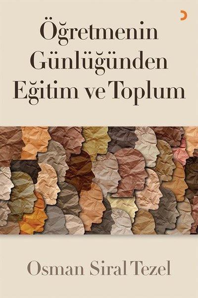 Öğretmenin Günlüğünden Eğitim ve Toplum | Cinius (İnce Kapak)  - Resim 1
