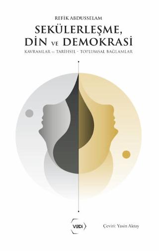 Sekülerleşme, Din ve Demokrasi | Vadi Yayınları (Ciltsiz)  - Resim 1