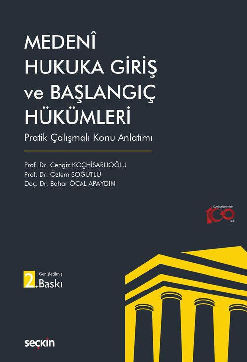Medeni Hukuka Giriş ve Başlangıç Hükümleri - Cengiz Koçhisarlıoğlu kitap kapağı