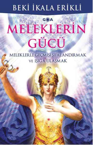 Meleklerin Gücü - Beki İkala Erikli kitap kapağı