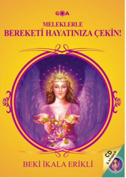 Meleklerle Bereketi Hayatınıza Çekin - Beki İkala Erikli kitap kapağı