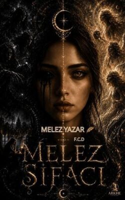 Melez Şifacı - Fatma Cansever Delibalta kitap kapağı