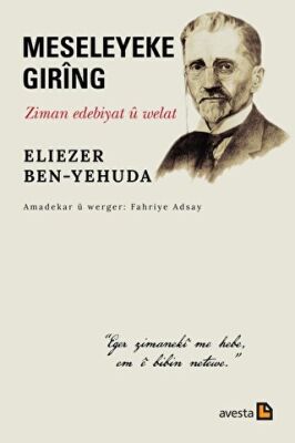 Meseleyeke Gıring - Ziman Edebiyat U Welat - Eliezer Ben-Yehuda kitap kapağı