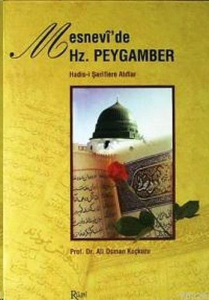 Mesnevi'de Hz.Peygamber - Ali Osman Koçkuzu kitap kapağı
