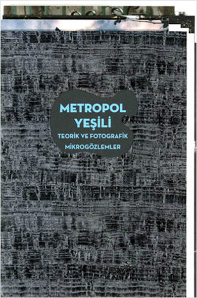 Metropol Yeşili - Uğur Tanyeli kitap kapağı
