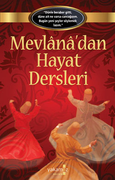 Mevlana'dan Hayat Dersleri - Ender Haluk Derince kitap kapağı
