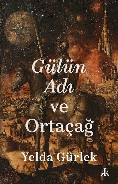 Gülün Adı ve Ortaçağ | Kafka Kitap (İnce Kapak)  - Resim 1