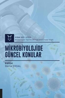 Mikrobiyolojide Güncel Konular AYBAK 2021 Eylül - Berna Erdal kitap kapağı