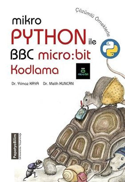 MikroPython ile BBC micro:bit Kodlama - Yılmaz Kaya kitap kapağı