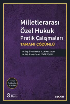 Milletlerarası Özel Hukuk Pratik Çalışmaları - Cansu Yener Keskin kitap kapağı