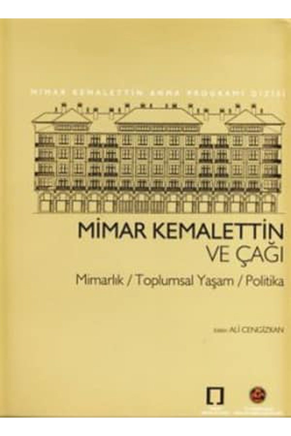 Mimar Kemalettin Ve Çağı - 3 Kitap, Takım (Diğer Ciltler Görselde Ve Tanıtımda) kitap kapağı