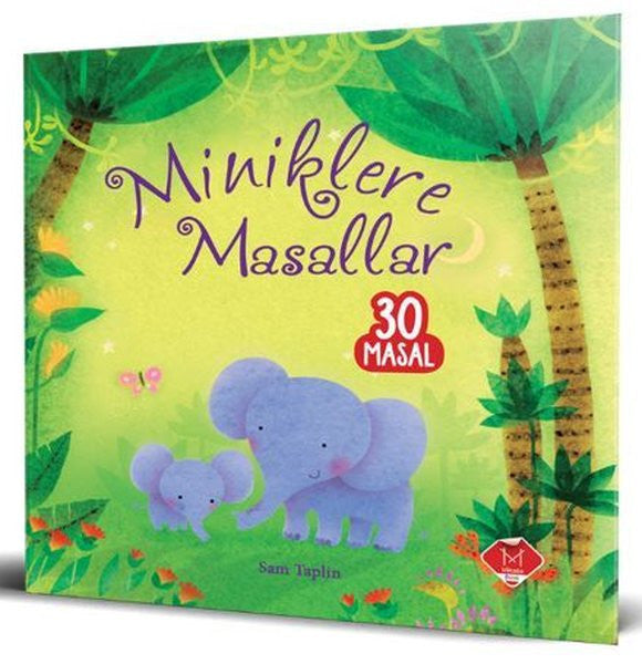Miniklere Masallar - 30 Masal - Kolektif kitap kapağı