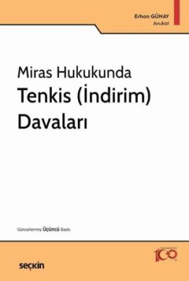 Miras Hukukunda Tenkis İndirim Davaları - Erhan GÜNAY kitap kapağı