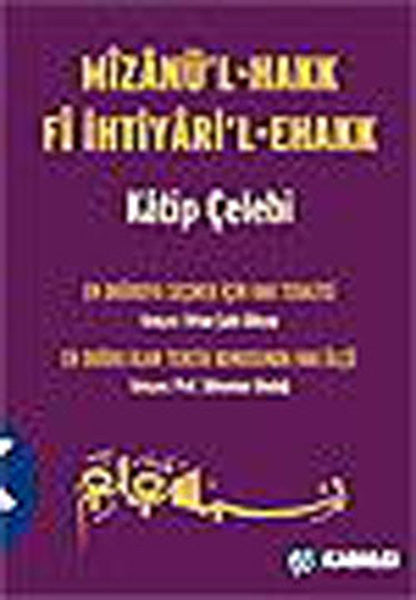 Mizanü'l - Hakk Fi İhtiyari'l-Ehakk (Ciltli) - Katip Çelebi kitap kapağı