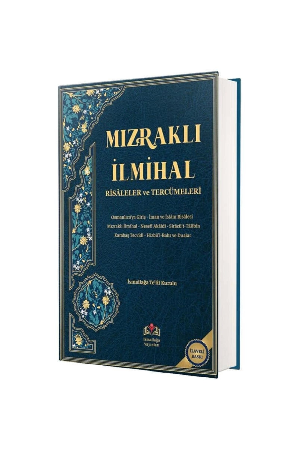 Mızraklı Ilmihal Risaleler Ve Tercümeleri - İsmail Fakirullah kitap kapağı