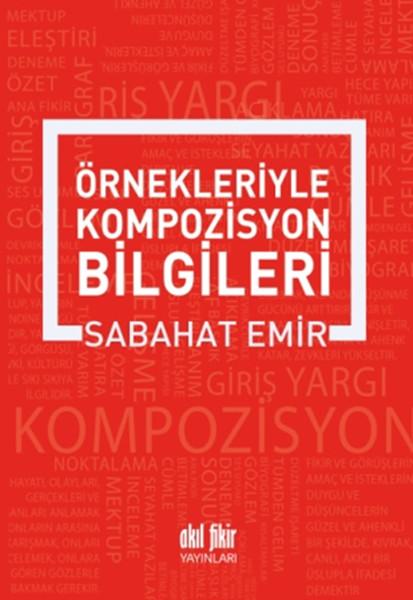 Örnekleriyle Kompozisyon Yazma Sanatı | Akıl Fikir Yayınları (İnce Kapak)  - Resim 1