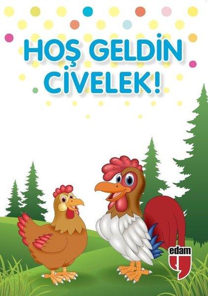 Hoş Geldin Civelek | Edam (İnce Kapak)  - Resim 1
