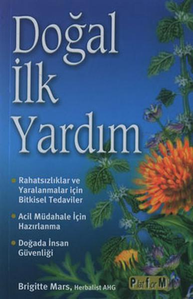 Doğal İlk Yardım | Platform Yayınları (İnce Kapak)  - Resim 1