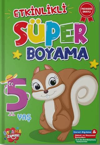 Etkinlikli Süper Boyama - 5 Yaş | Boyama Zamanı (Ciltsiz)  - Resim 1